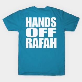 Hands Off Rafah - White - Double-sided T-Shirt